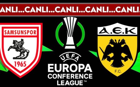 CANLI YAYIN: Samsunspor - AEK | CANLI ANLATIM: UEFA Konferans Ligi 5. hafta mücadelesi